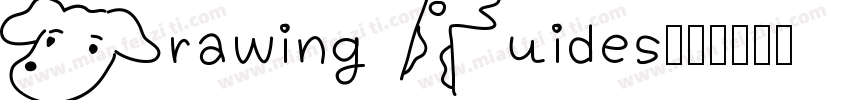 Drawing Guides字体转换